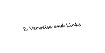 2. Verweise und Links